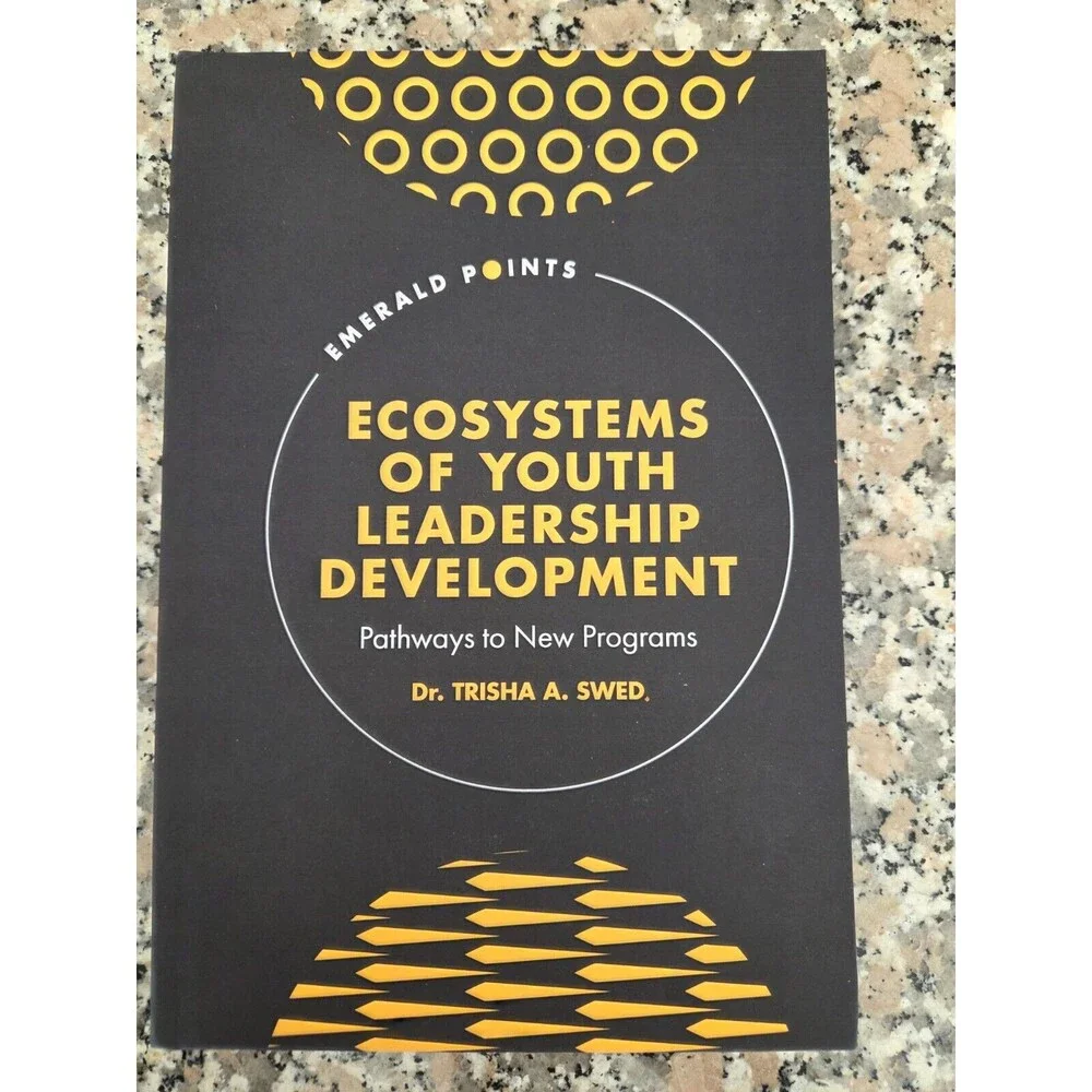Ecosystems of Youth Leadership Development: Pathways to New Programs, New, HC